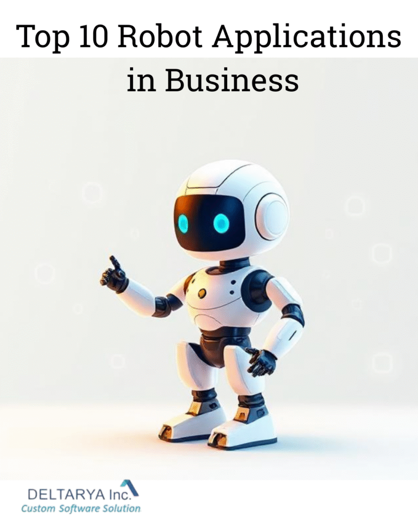 RoboticTop 10 Applications of Robotics in Business
